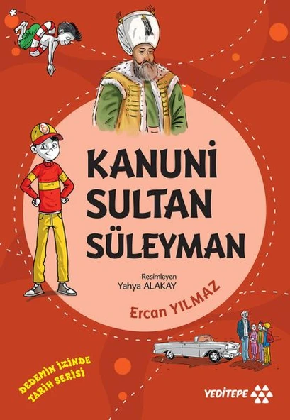 Dedemin İzinde Tarih Serisi - Kanuni Sultan Süleyman ürün görseli 1