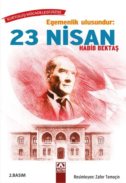 Egemenlik Ulusundur: 23 Nisan ürün görseli 1