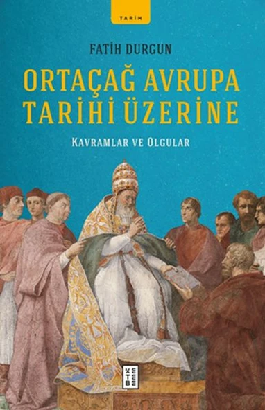 Ortaçağ Avrupa Tarihi Üzerine ürün görseli 1