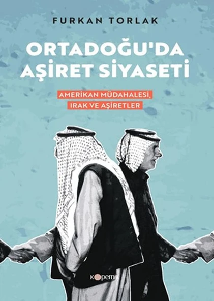 Ordadoğu’ da Aşiret Siyaseti ürün görseli 1