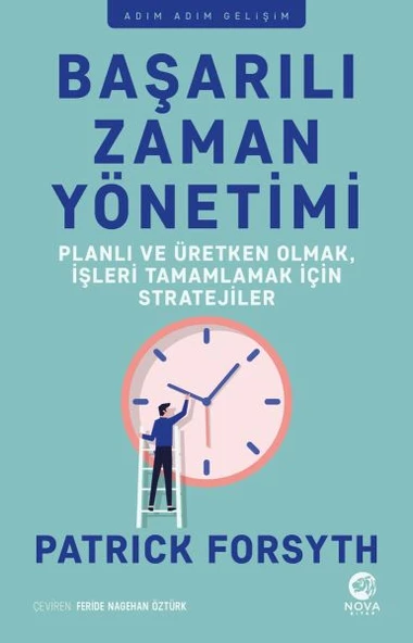 Başarılı Zaman Yönetimi: Planlı ve Üretken Olmak, İşleri Tamamlamak için Stratejiler ürün görseli 1