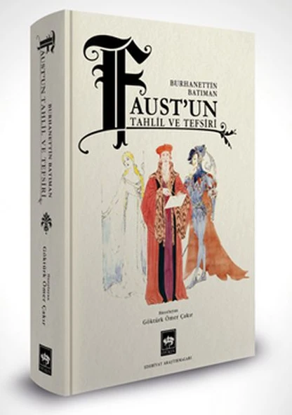 Faust'un Tahlil ve Tefsiri ürün görseli 1