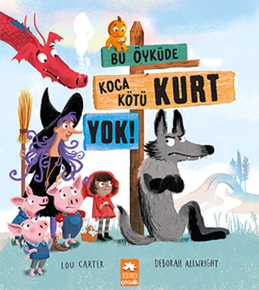 Bu Öyküde Koca Kötü Kurt Yok ürün görseli 1