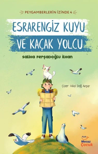 Peygamberlerin İzinde 4 - Esrarengiz Kuyu ve Kaçak Yolcu ürün görseli 1