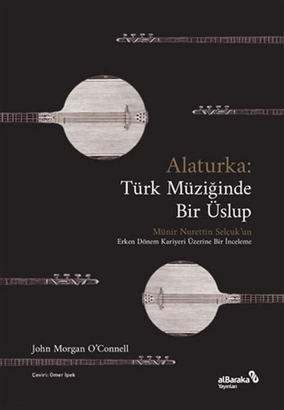 Alaturka: Türk Müziğinde Bir Üslup ürün görseli 1