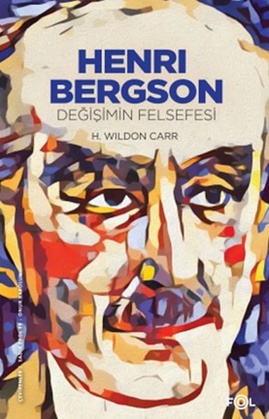 Henri Bergson –Değişimin Felsefesi ürün görseli 1