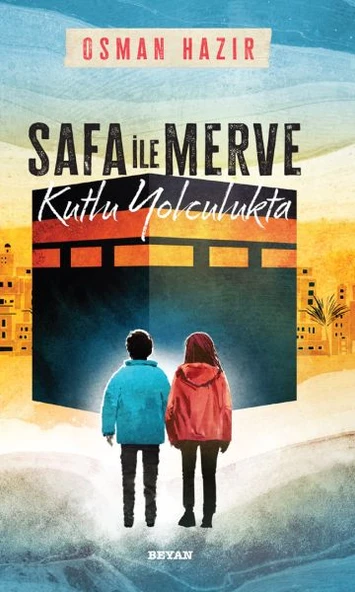 Safa ile Merve  - Kutlu Yolculukta ürün görseli 1