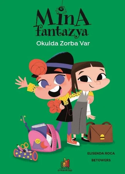 Mina Fantazya - Okulda Zorba Var ürün görseli 1