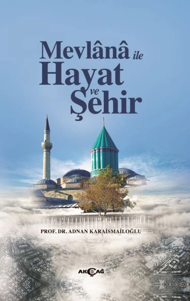 Mevlana İle Hayat Ve Şehir ürün görseli 1
