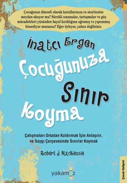 İnatçı Ergen Çocuğunuza Sınır Koyma ürün görseli 1