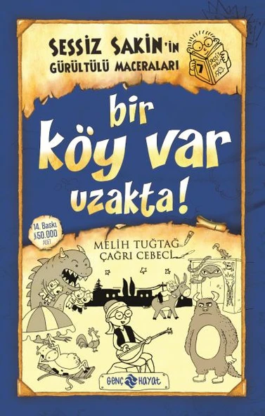 Sessiz Sakin’in Gürültülü Maceraları 7 - Bir Köy Var Uzakta! ürün görseli 1