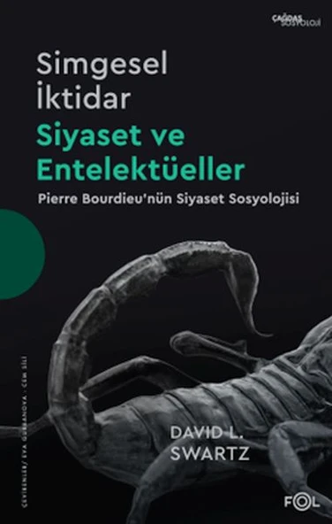 Simgesel İktidar, Siyaset ve Entelektüeller –Pıerre Bourdıeu’nün Siyaset Sosyolojisi– ürün görseli 1