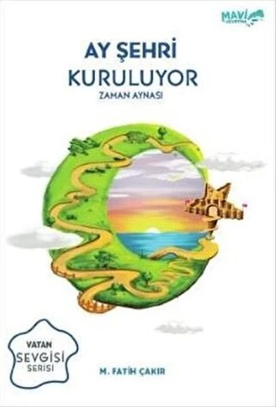 Ay Şehri Kuruluyor - Zaman Aynası ürün görseli 1