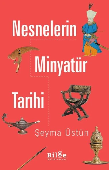 Nesnelerin Minyatür Tarihi ürün görseli 1