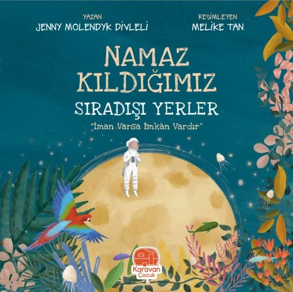 Namaz Kıldığımız Sıradışı Yerler ürün görseli 1