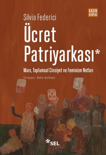 Ücret Patriyarkası - Marx, Toplumsal Cinsiyet ve Feminizm Notları ürün görseli 1
