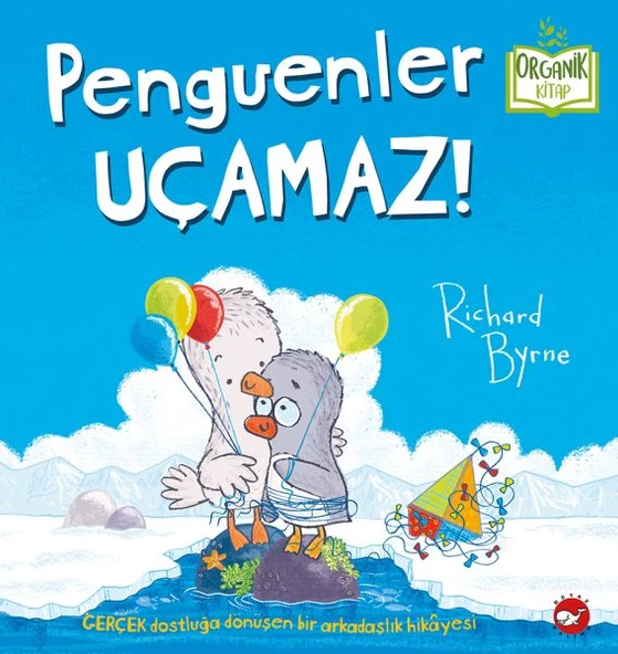 Penguenler Uçamaz! - Organik Kitaplar ürün görseli 1