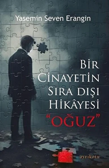 Bir Cinayetin Sıra Dışı Hikayesi - Oğuz ürün görseli 1