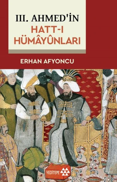 III. Ahmed'in Hatt-I Hümâyûnları ürün görseli 1