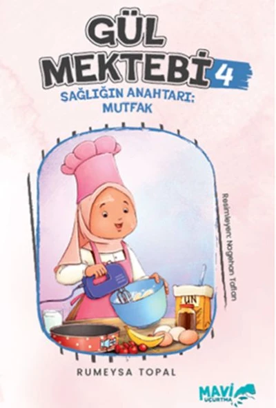 Gül Mektebi 4 Sağlığın Anahtarı Mutfak ürün görseli 1