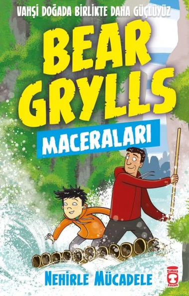 Nehirle Mücadele - Bear Grylls Maceraları ürün görseli 1