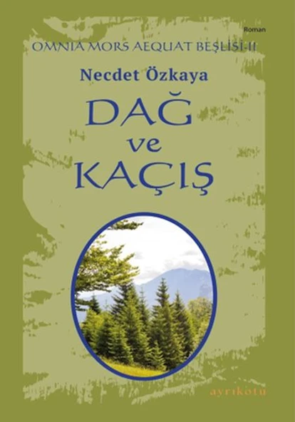 Omnia Mors Aequat Beşlisi-II Dağ ve Kaçış ürün görseli 1
