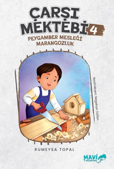 Çarşı Mektebi 4 Peygamber Mesleği Marangozluk ürün görseli 1