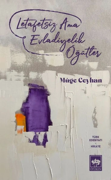 Letafetsiz Ama Evladiyelik Öğütler ürün görseli 1
