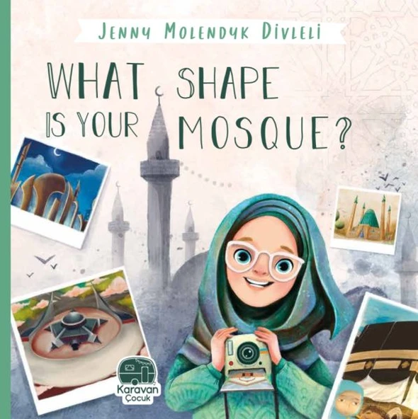What Shape Is Your Mosque?, Jenny Molendyk Divleli ürün görseli 1