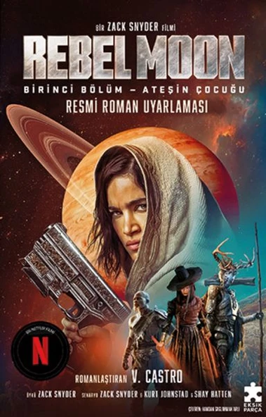 Rebel Moon Birinci Bölüm – Ateşin Çocuğu ürün görseli 1