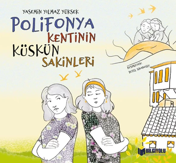 Polifonya Kentinin Küskün Sakinleri ürün görseli 1
