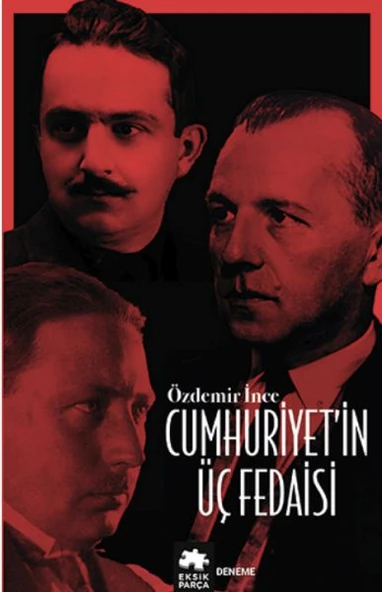 Cumhuriyet’in Üç Fedaisi ürün görseli 1