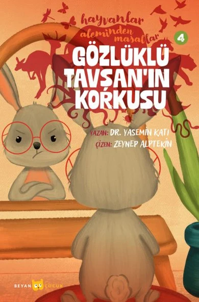 Hayvanlar Aleminden Masallar 4-Gözlüklü Tavşan'ın Korkusu ürün görseli 1