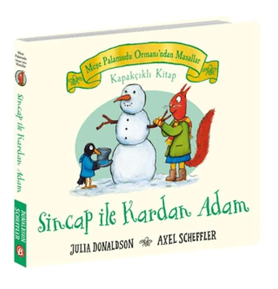 Sincap ile Kardan Adam - Meşe Palamudu Ormanı’ndan Masallar (Kapakçıklı Kitap) ürün görseli 1
