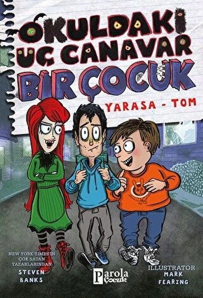 Okuldaki Üç Canavar Bir Çocuk: Yarasa – Tom ürün görseli 1