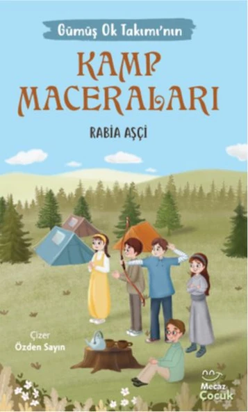 Gümüş Ok Takımının Kamp Maceraları ürün görseli 1