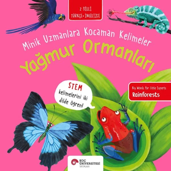 Yağmur Ormanları- Minik Uzmanlara Kocaman Kelimeler (İki Dilli Türkçe-İngilizce) ürün görseli 1