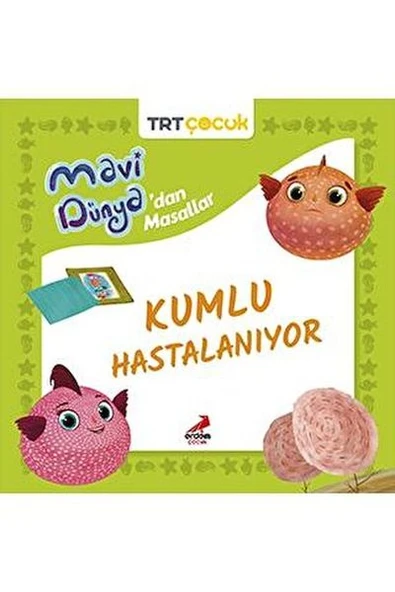 Mavi Dünya’dan Masallar - Kumlu Hastalanıyor ürün görseli 1