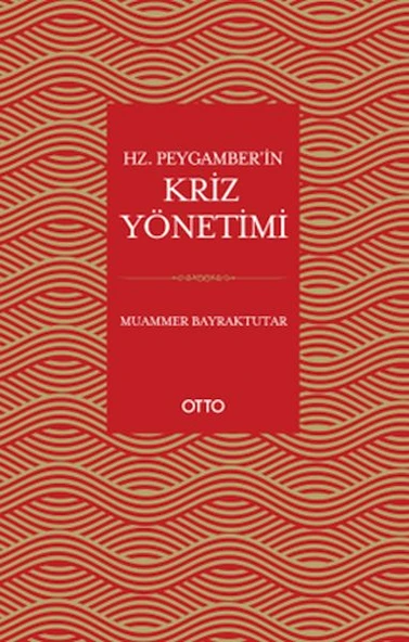Hz. Peygamber’in Kriz Yönetimi ürün görseli 1
