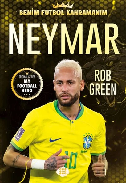 Neymar– Benim Futbol Kahramanım ürün görseli 1
