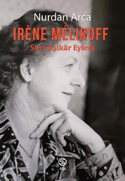 Irène Mélıkoff Sırrı Aşikâr Eyledi ürün görseli 1
