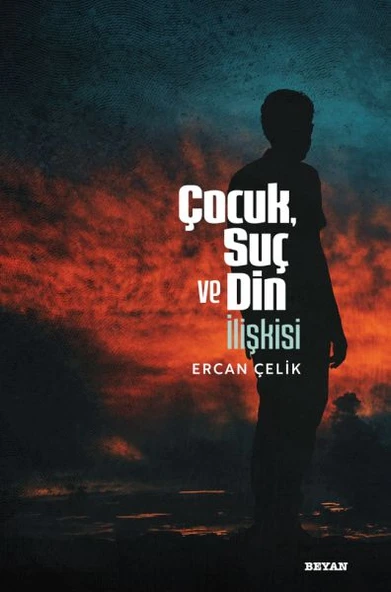 Çocuk, Suç ve Din İlişkisi ürün görseli 1