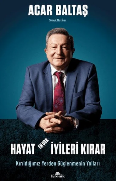 Hayat En Çok İyileri Kırar - Kırıldığımız Yerden Güçlenmenin Yolları ürün görseli 1