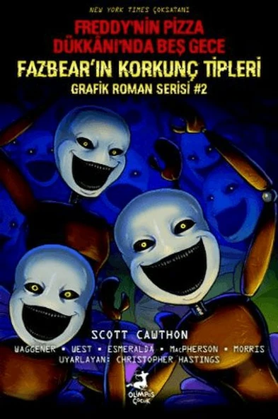 Freddy’nin Pizza Dükkanı’nda Beş Gece: Fazbear’ın Korkunç Tipleri Grafik Roman Serisi #2 ürün görseli 1
