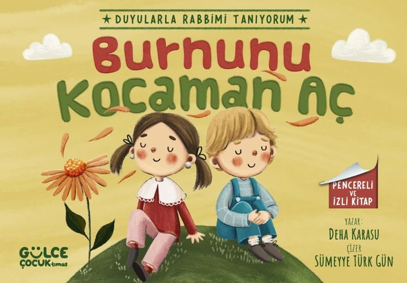 Burnunu Kocaman Aç - Duyularla Rabbimi Tanıyorum 2 (Pencereli Kitap) ürün görseli 1