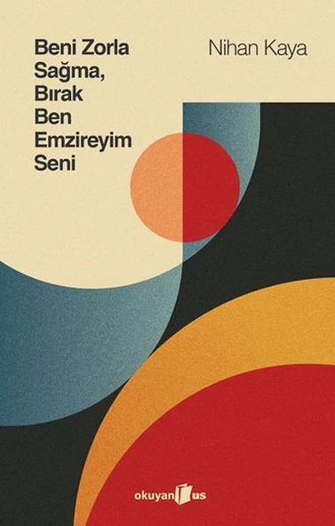 Beni Zorla Sağma, Bırak Ben Emzireyim Seni ürün görseli 1