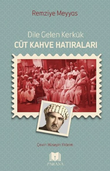 Dile Gelen Kerkük – Cüt Kahve Hatıraları ürün görseli 1