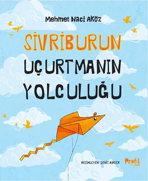 Sivriburun Uçurtmanın Yolculuğu ürün görseli 1