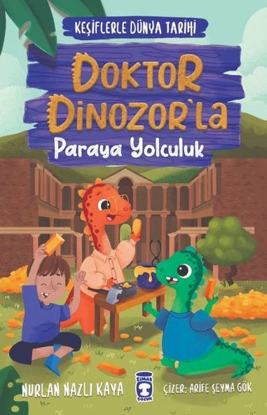 Doktor Dinozor’la Paraya Yolculuk - Keşiflerle Dünya Tarihi ürün görseli 1