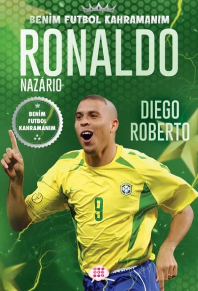Ronaldo Nazarıo – Benim Futbol Kahramanım ürün görseli 1